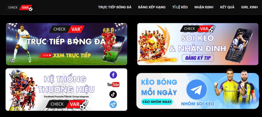 Checkvar TV – Trải nghiệm xem bóng đá trực tuyến mượt mà và tốc độ cao 